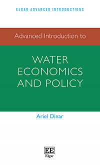 Water Economics and Policy by Ariel Dinar